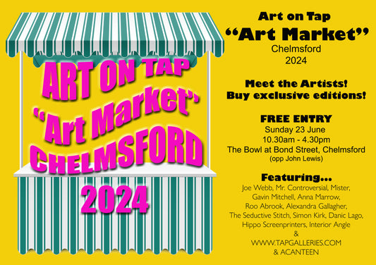 TAP Galleries, Chelmsford Art Market, Buy Art, Artists, Joe Webb, Mr Controversial, Gavin Mitchell, Anna Marrow, Roo Abrook, Alexandra Gallagher, The Seductive Stitch, Simon Kirk, Danic Lago, Hippo Screenprinters