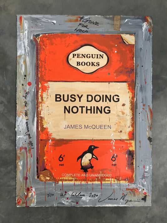 James McQueen | Busy Doing Nothing (Lockdown 2020) Orange