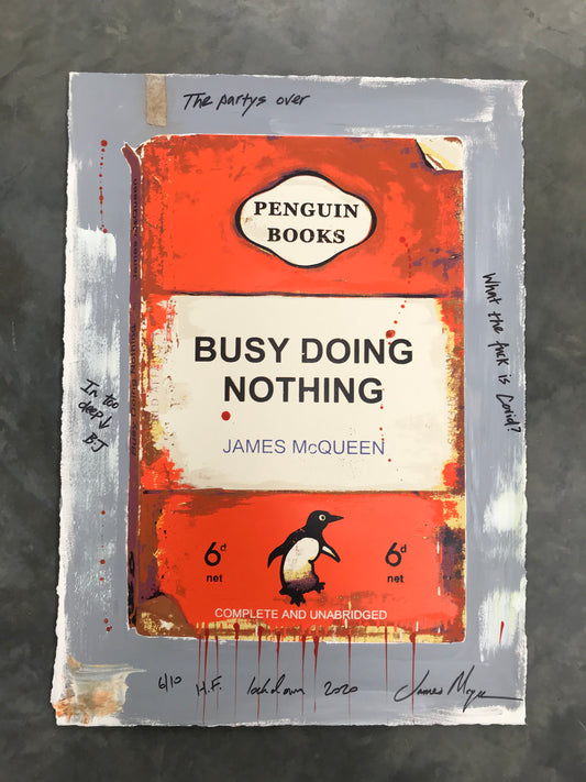 James McQueen | Busy Doing Nothing (Lockdown 2020) Orange