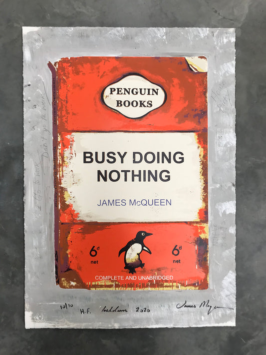 James McQueen | Busy Doing Nothing (Lockdown 2020) Orange