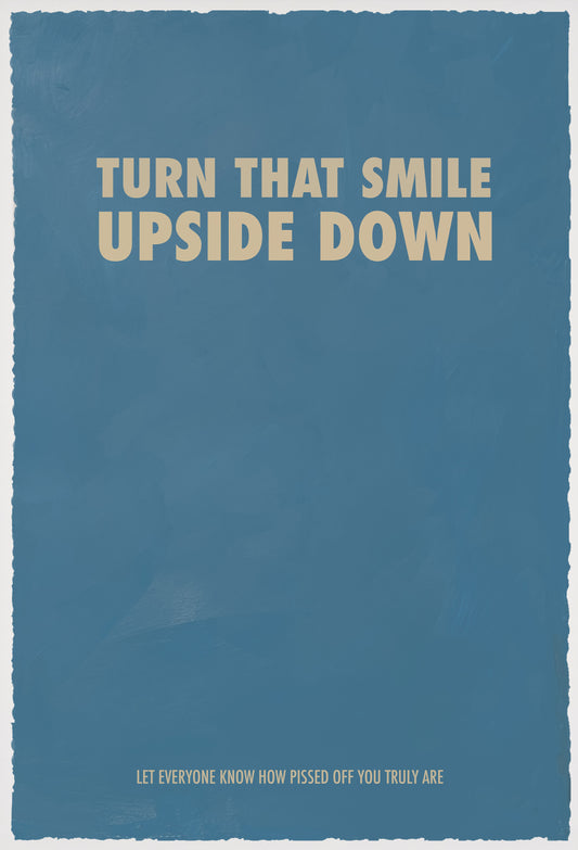 Mr Controversial- Artist, Turn that smile upside down, Limited edition art print online, Essex art gallery -TAP Galleries