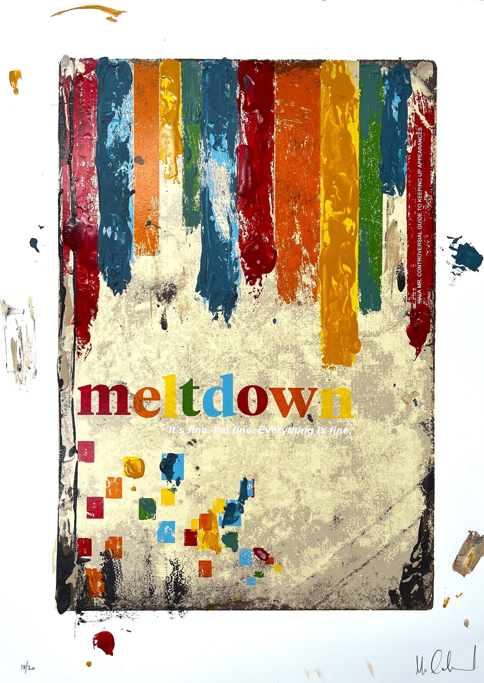 Mr Controversial, Artist, Meltdown, Colourful, TAP Galleries, Essex Chelmsford Art Gallery