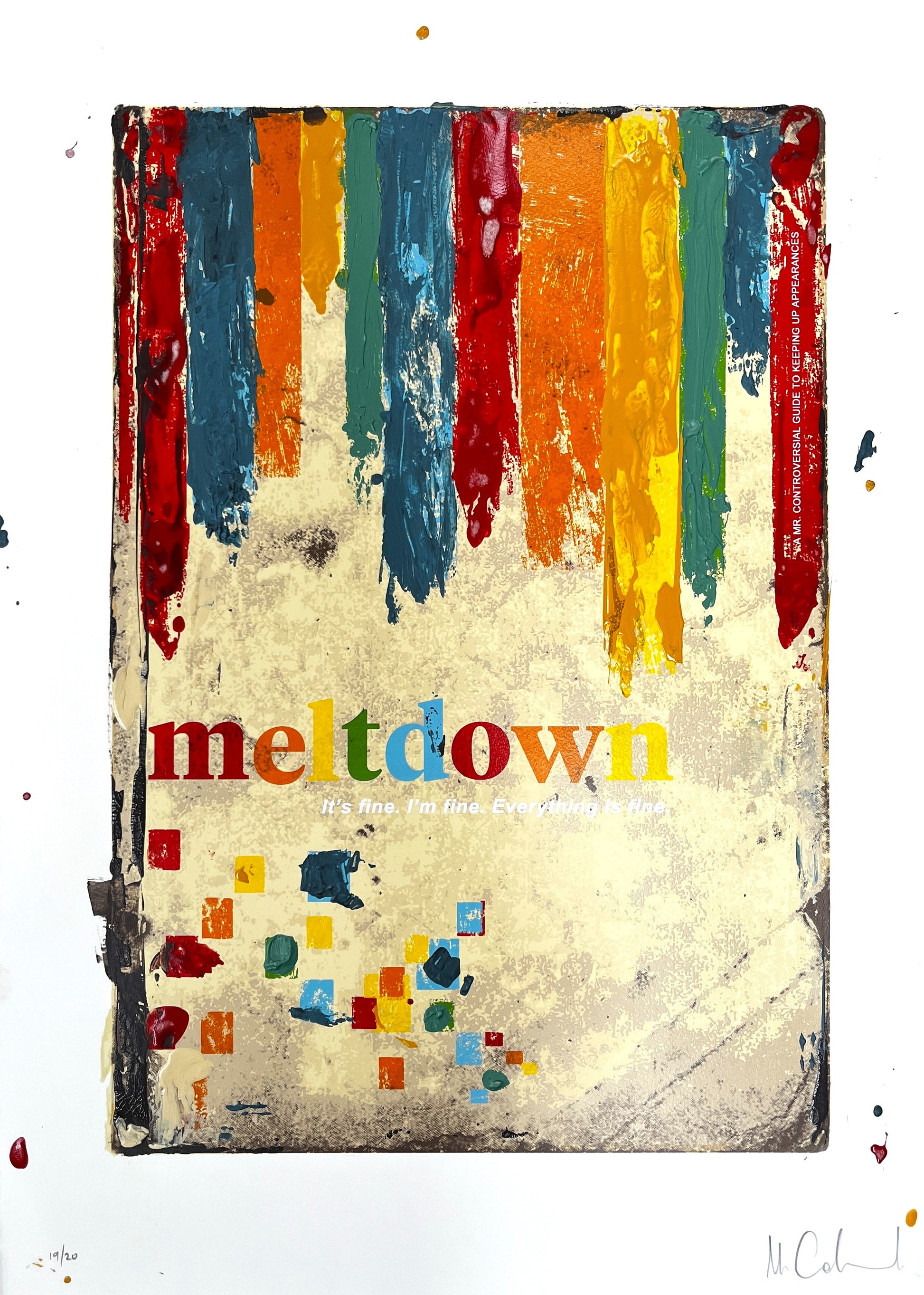 Mr Controversial, Artist, Meltdown, Colourful, TAP Galleries, Essex Chelsmford Art Gallery 